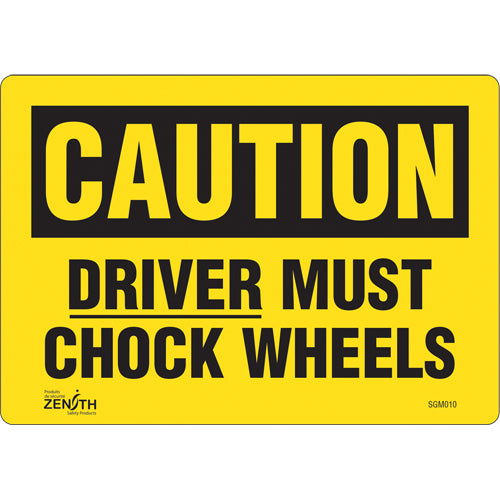 Enseigne «Driver Must Chock Wheels», panneau de sécurité en anglais pour camions