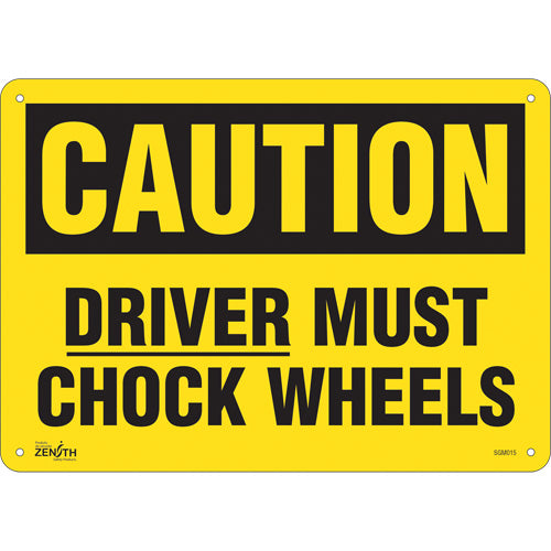 Enseigne «Driver Must Chock Wheels», panneau de sécurité en anglais pour camions