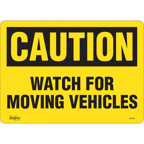 "Watch For Moving Vehicles" sign — Safety sign for moving vehicles