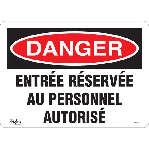 Sign "Entrance Reserved for Authorized Personnel" — Traffic sign, French