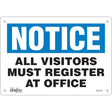 Enseigne Zenith SGL378 « NOTICE ALL VISITORS MUST REGISTER AT OFFICE », bandeau bleu sur fond blanc