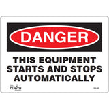 Enseigne «This Equipment Starts And Stops Automatically» — Panneau de sécurité industrielle