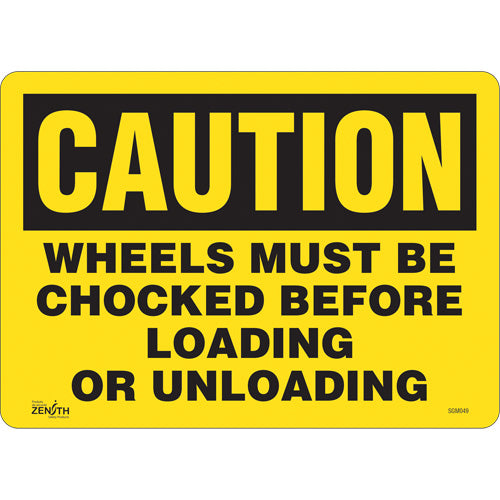 Enseigne «Wheels Must Be Chocked» en anglais pour signalisation de sécurité
