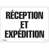 "Reception and Shipping" sign, French, available in aluminum and plastic, several sizes