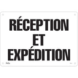 "Reception and Shipping" sign, French, available in aluminum and plastic, several sizes