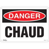 Enseigne «Chaud» en Français, panneau signalétique pour cuisine et sécurité